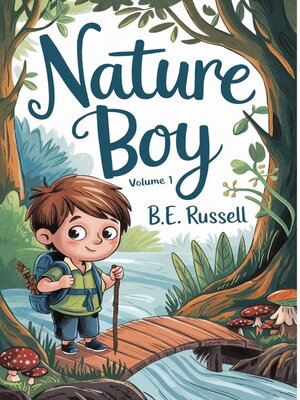 cover image of Nature Boy--Volume One